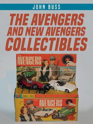 cover image of The Avengers and New Avengers Collectibles